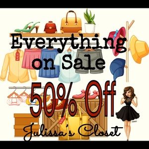 EVERYTHING 50%OFF AT JULISSA’S CLOSET